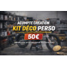 Acompte création kit déco personnalisé
